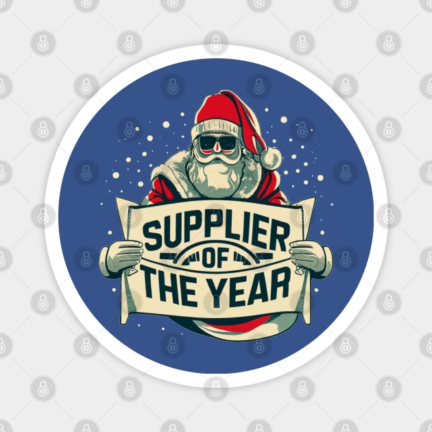 Funny, Cool, Santa Claus, Supplier Of The Year, Christmas Magnet by HelenGie